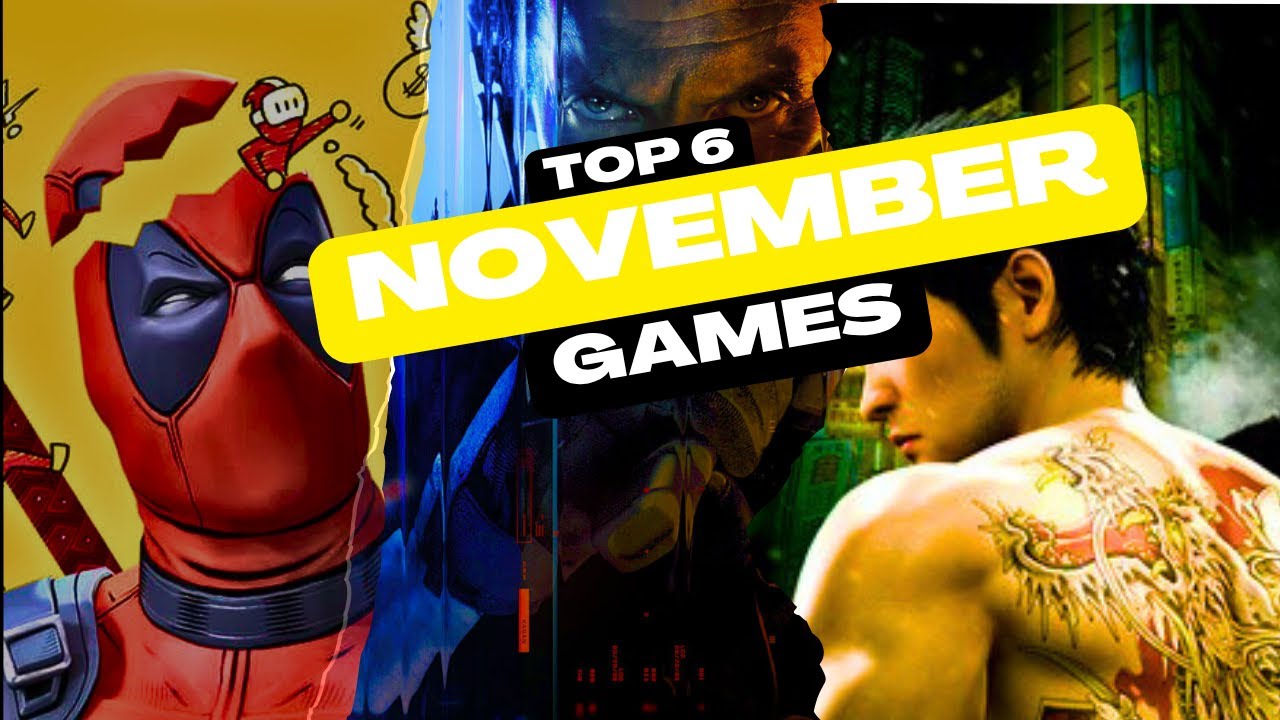 Top 6 November videogames release