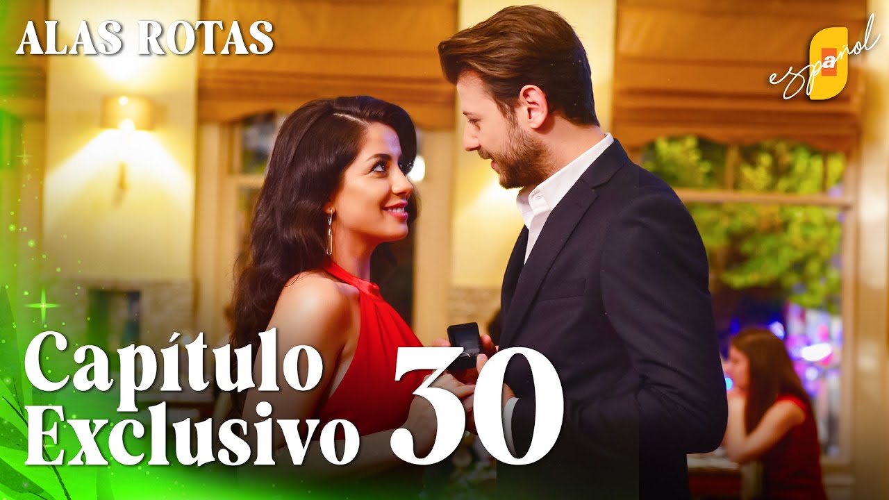 Alas Rotas | Kanatsiz Kuslar - Cap&iacute;tulo Exclusivo 30 | Doblado al Espa&ntilde;ol