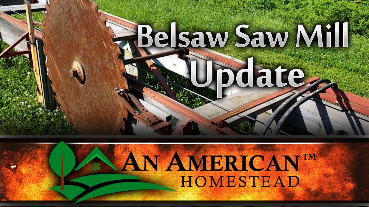 Foley Belsaw Saw Mill Update