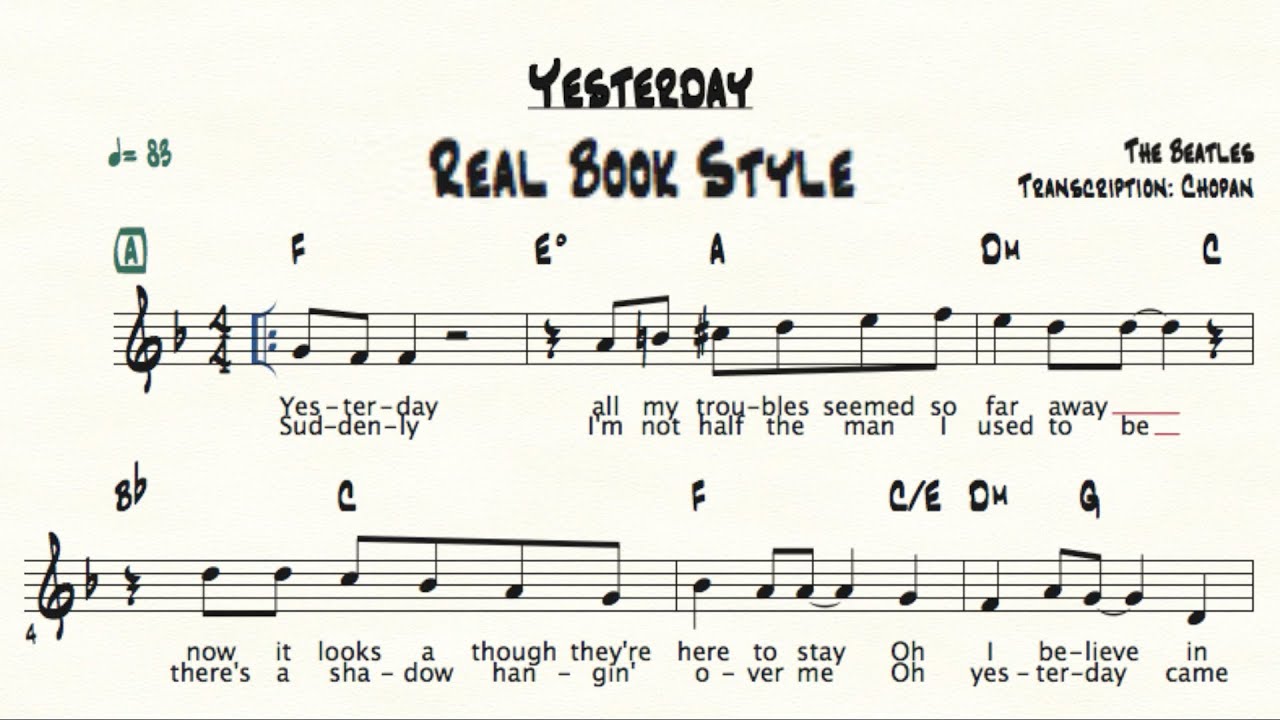 THE BEATLES - YESTERDAY - Real Book Style (Melody + Chord + Lyrics)