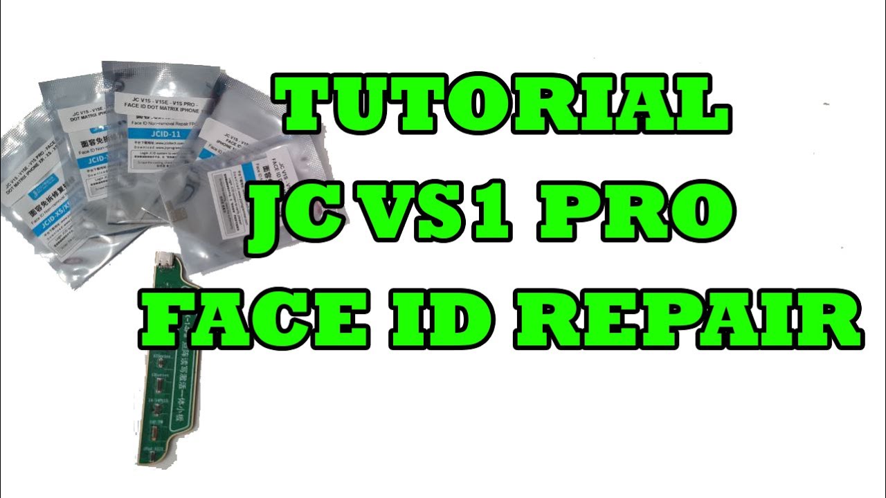 Tutorial - JC VS1 Pro Face Id Board Repair