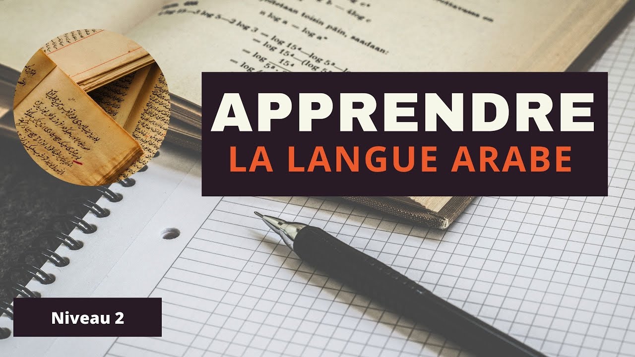 Cours d'Arabe Niveau 2 - Leçon 5 : Les pronoms détachés