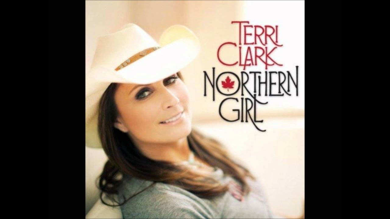 Terri Clark - Northern Girl
