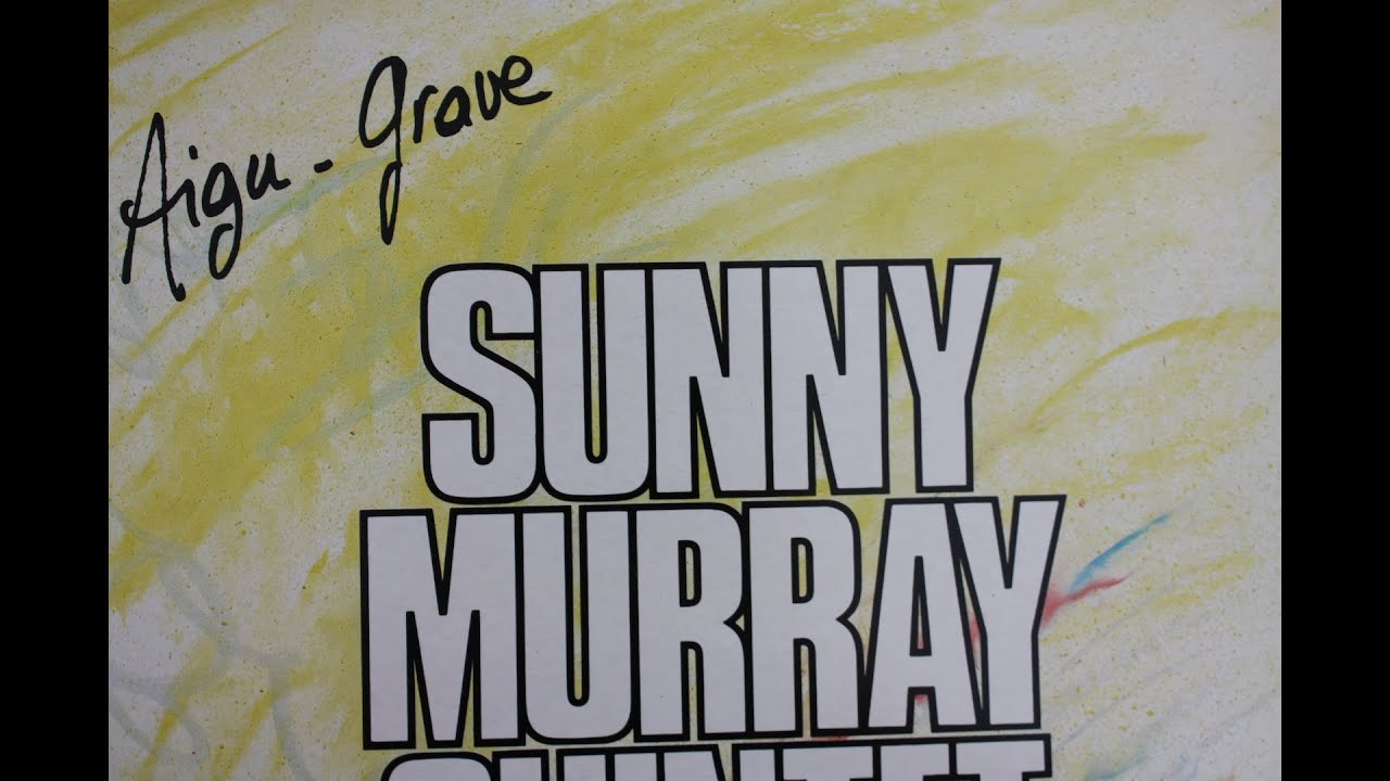 Sunny Murray Quintet - Motif Of Expression