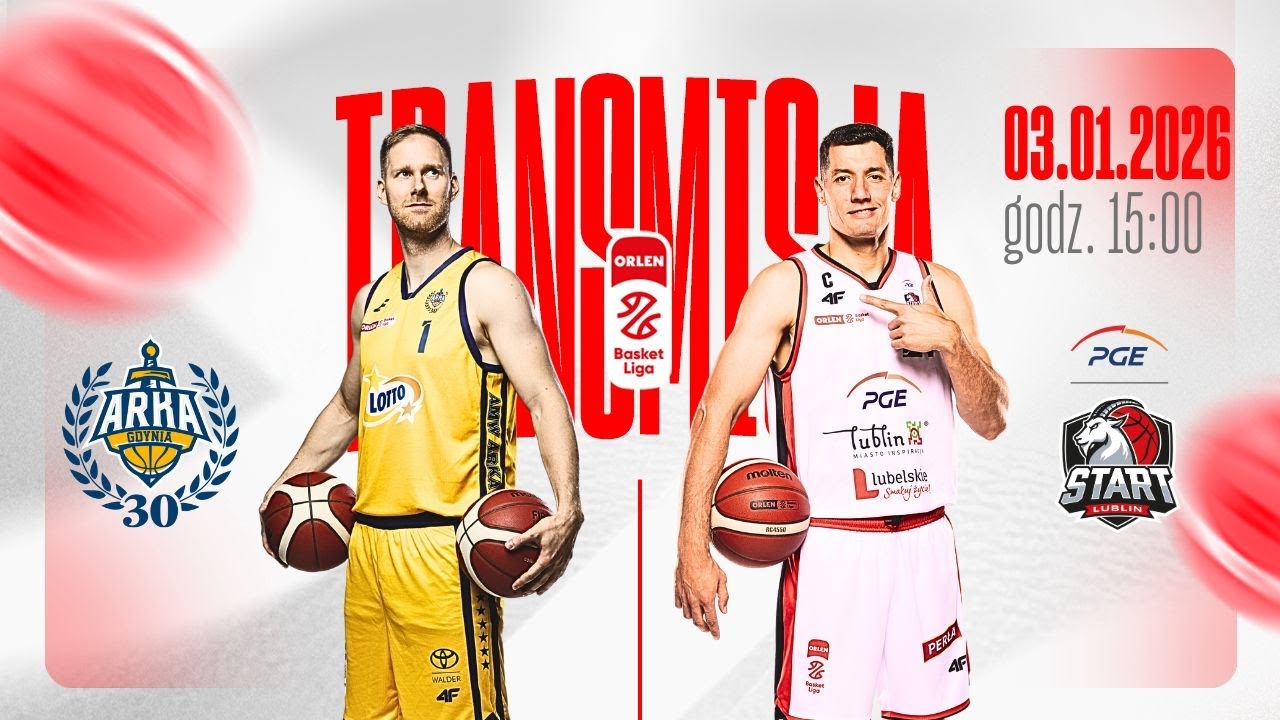 [ZAPIS MECZU] AMW Arka Gdynia - PGE Start Lublin | 3.01.2026 / 15:00