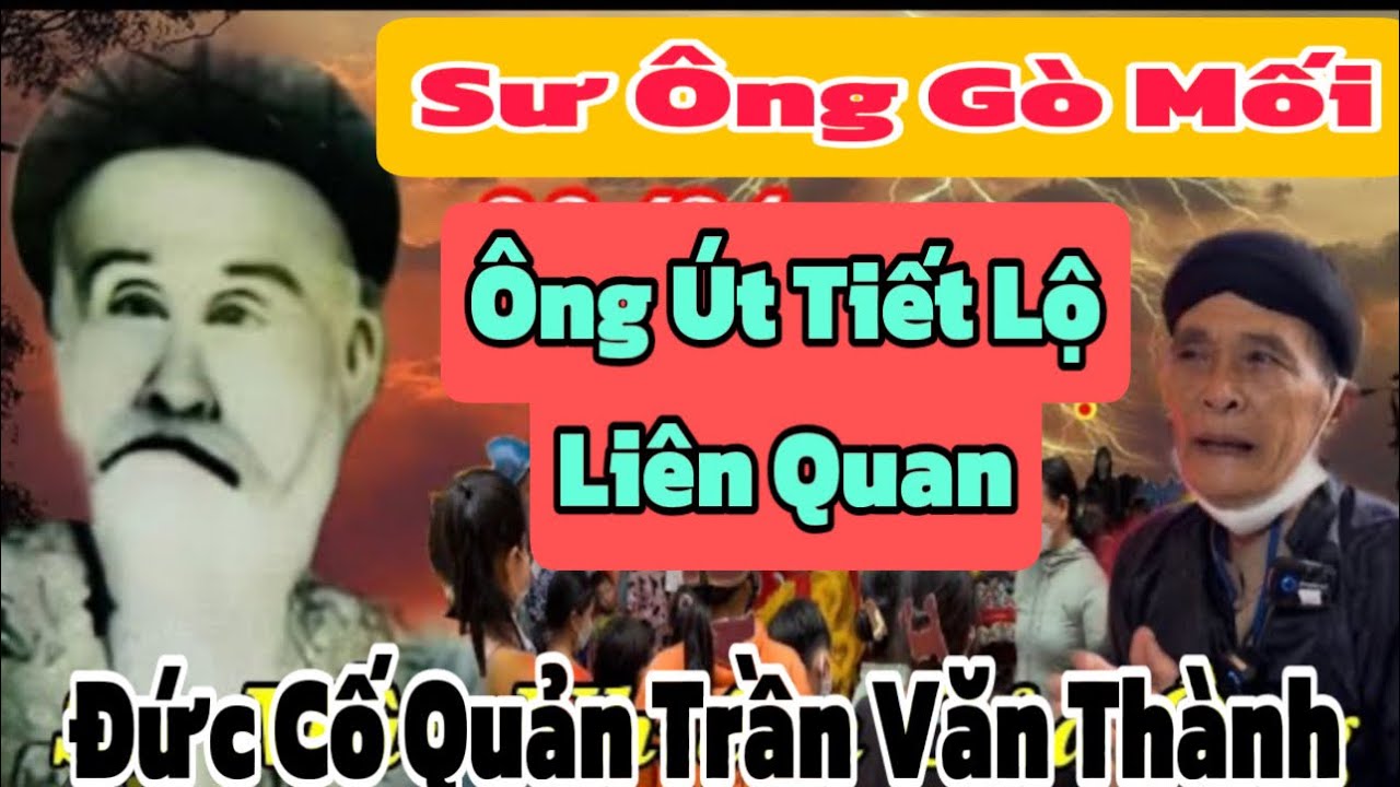 SƯ ÔNG GÒ MỐI🔴CÓ PHẢI LÀ ĐỨC CỐ QUẢN TRẦN VĂN THÀNH HAY KHÔNG?