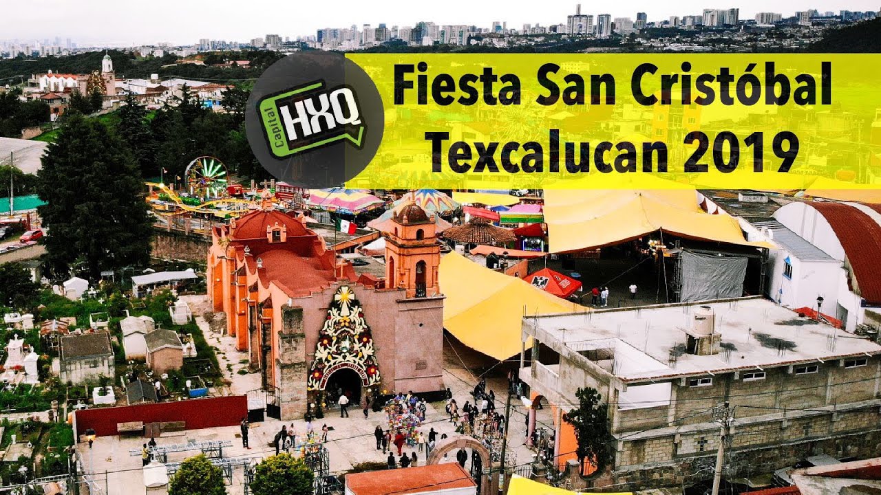 Fiesta San Cristóbal Texcalucan 2019