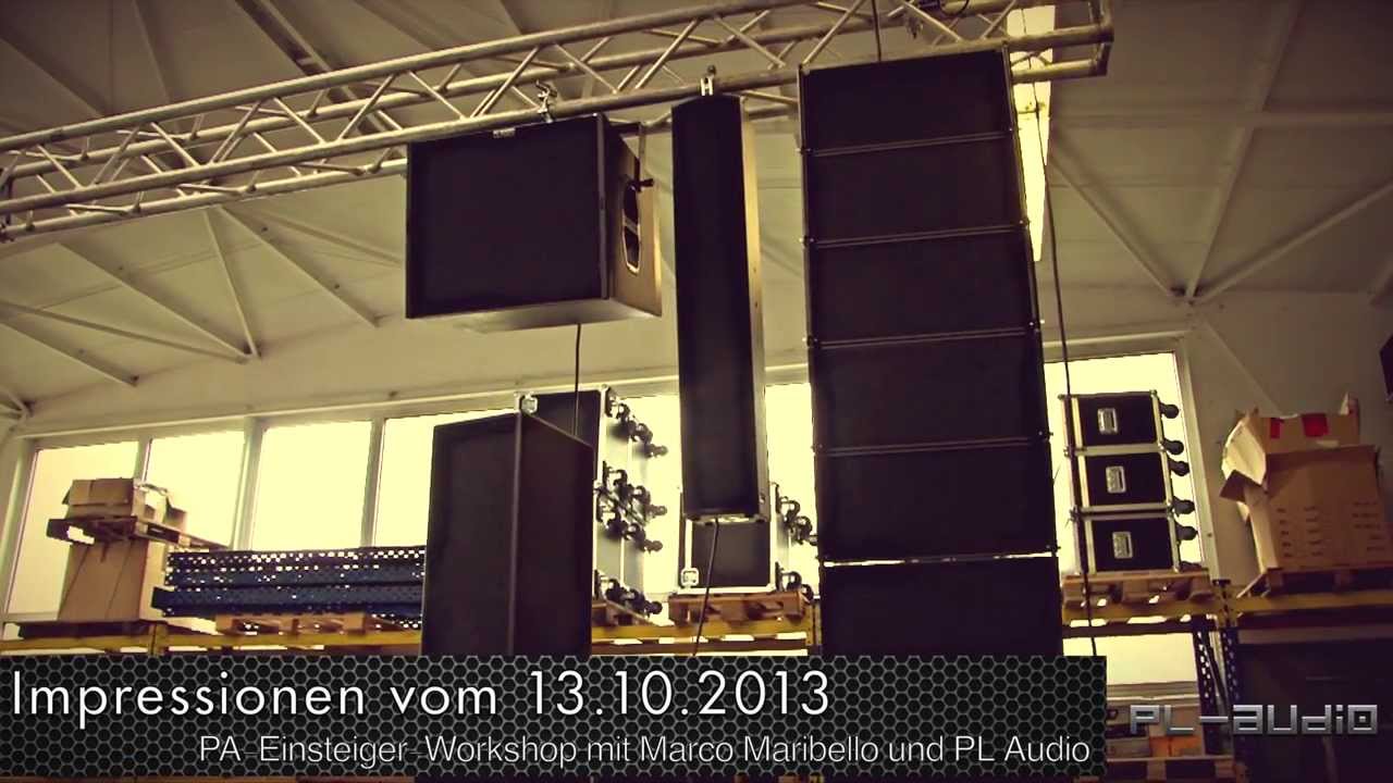PL-Audio: Impressionen vom PA-Einsteiger Workshop mit Marco Maribello