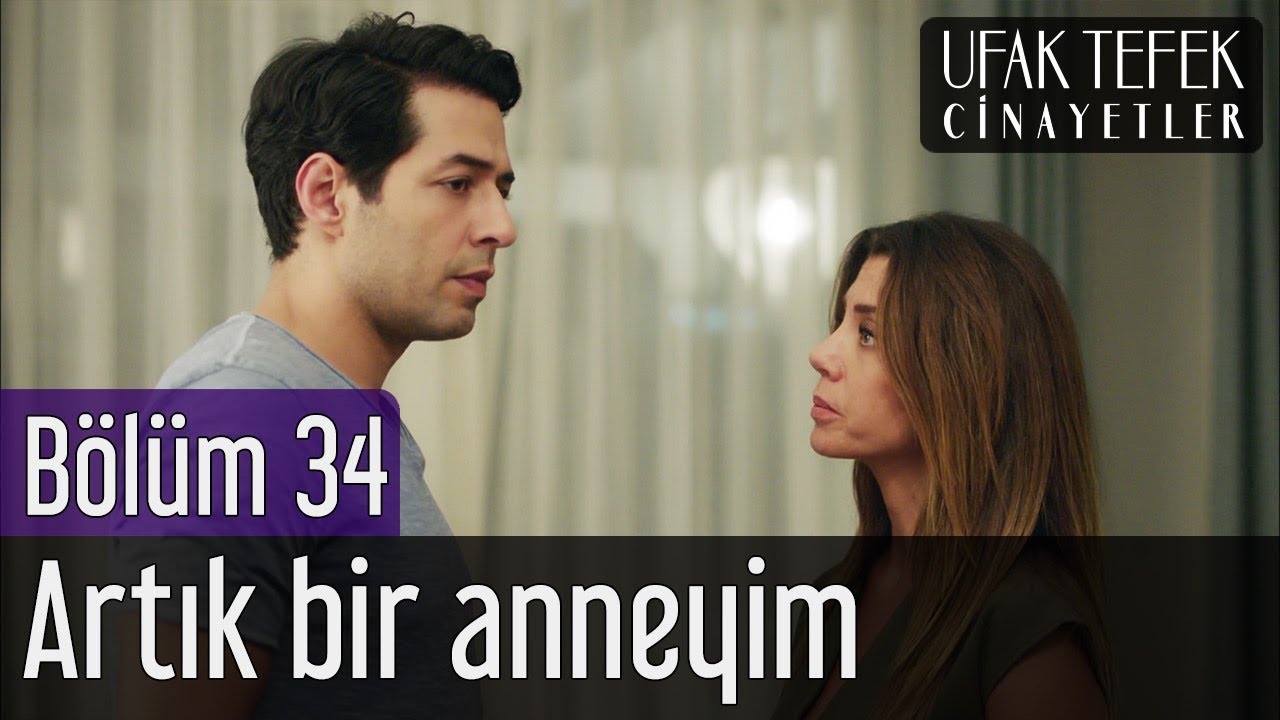 Ufak Tefek Cinayetler 34. Bölüm - Artık Bir Anneyim