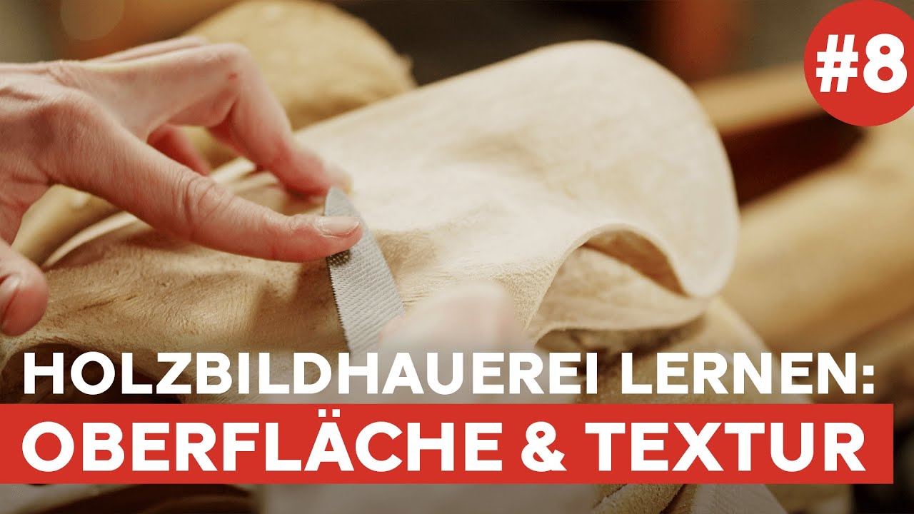 Die Oberfläche der Holzskulptur gestalten – Schnitzen oder raspeln? | Holzbildhauerei lernen