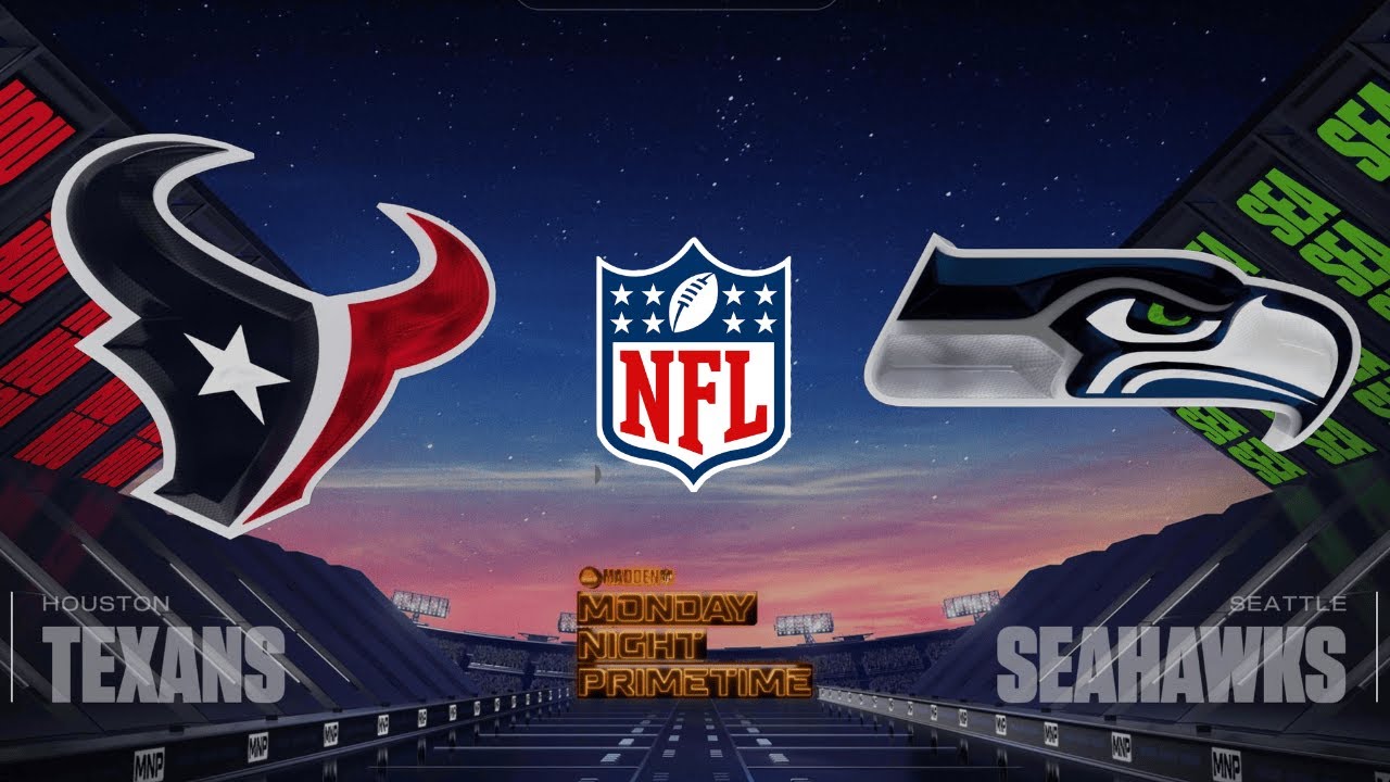 LIVE 🔴 Houston Texans @ Seattle Seahawks - Monday Night Football - Madden Simulation!
