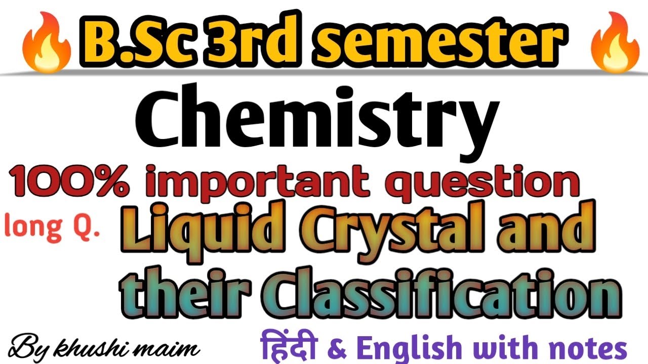 B. Sc  3rd Semester chemistry || Liquid Crystal || Brain Wave Centre 