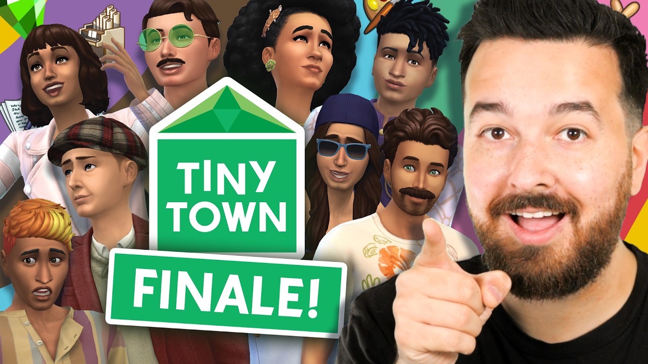 Tiny Town Finale! - Part 30