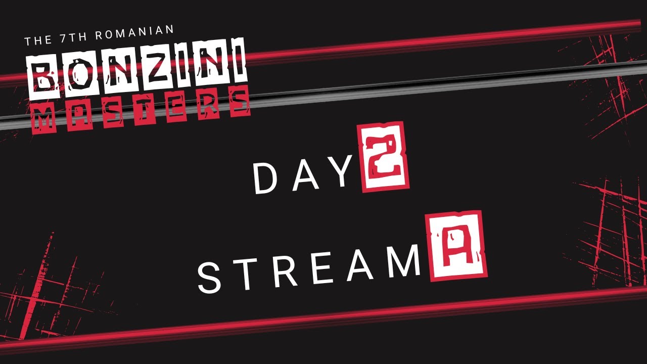 7th Romanian Bonzini Masters - Day 2 Stream A - Part 1