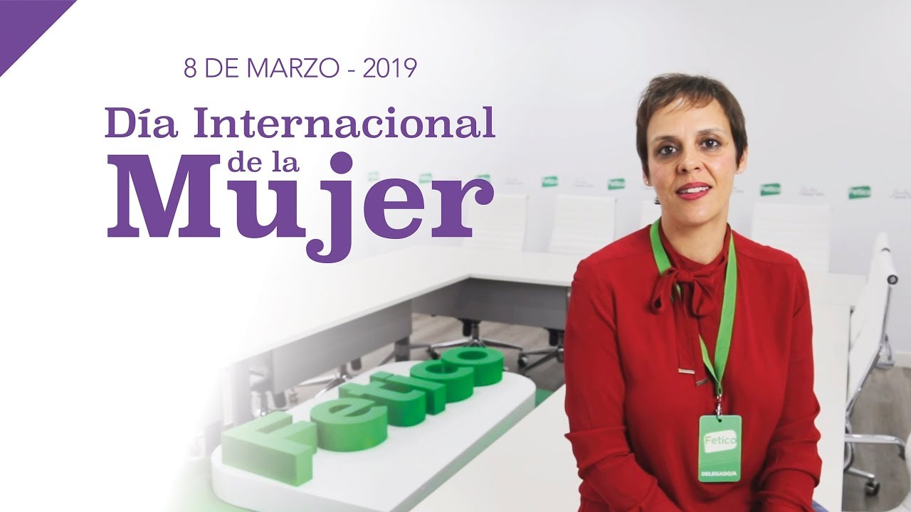 Fetico Sindicato Independiente.-  8 de marzo Día Internacional de la Mujer