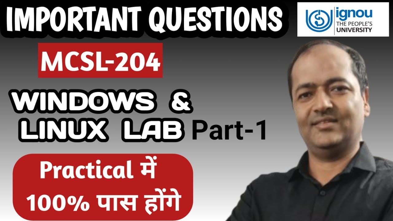 MCSL-204 Lab Important Questions Practical Exam Windows & Linux Lab #mcsl204 #ignou #ignoubca