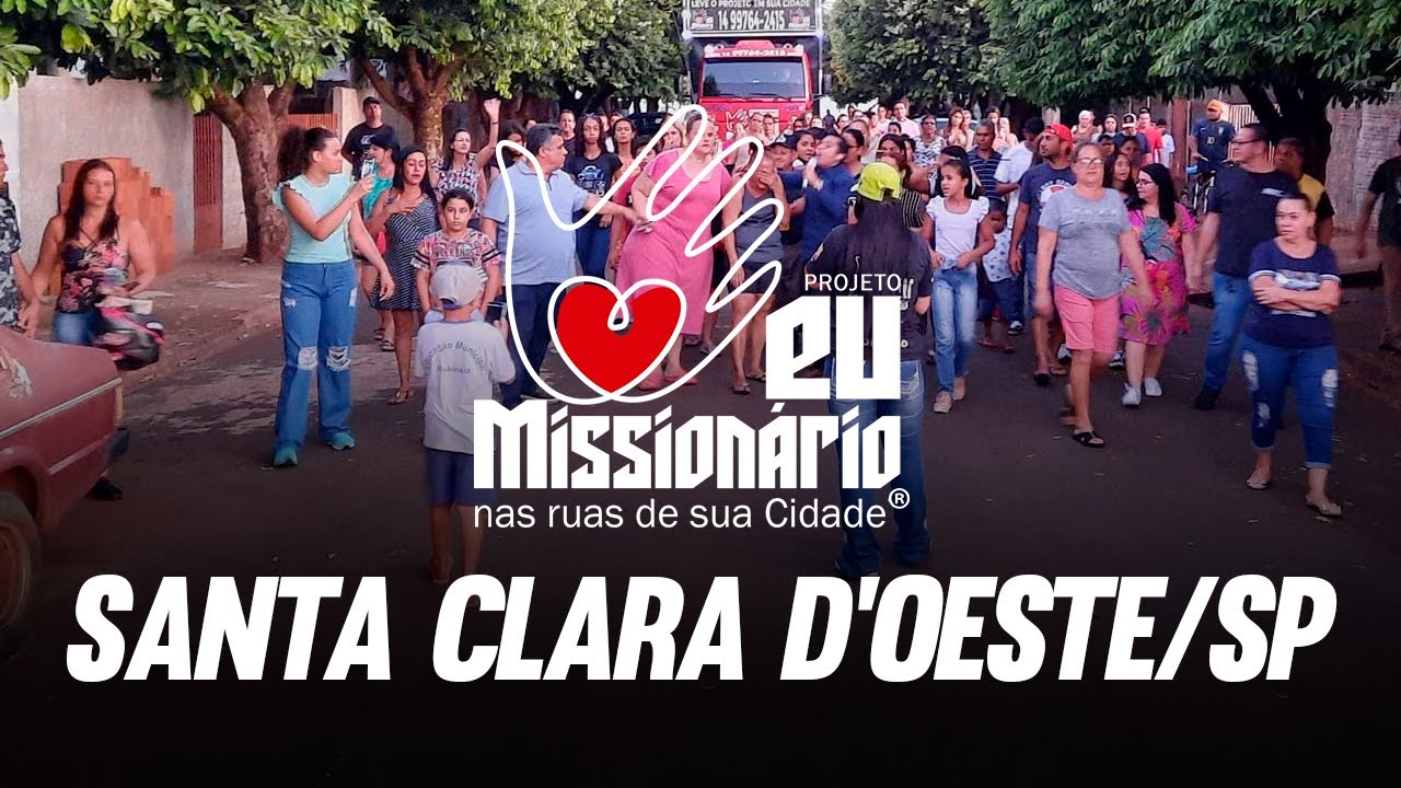 Live - Projeto Eu Missionário em Santa Clara D'oeste/SP 22/10/2022