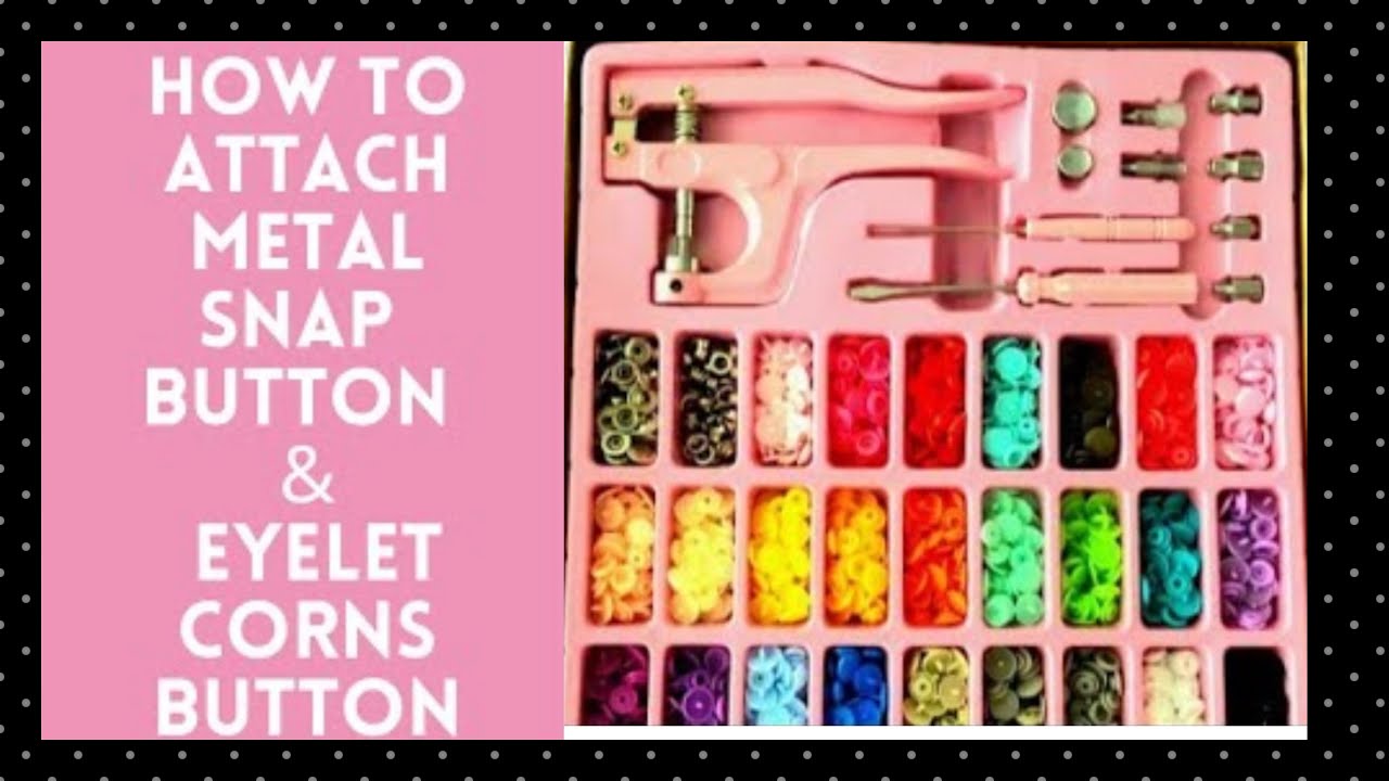 How to attach metal snap button | How to attach eyelet corns button|Demo on how to use metal snaps