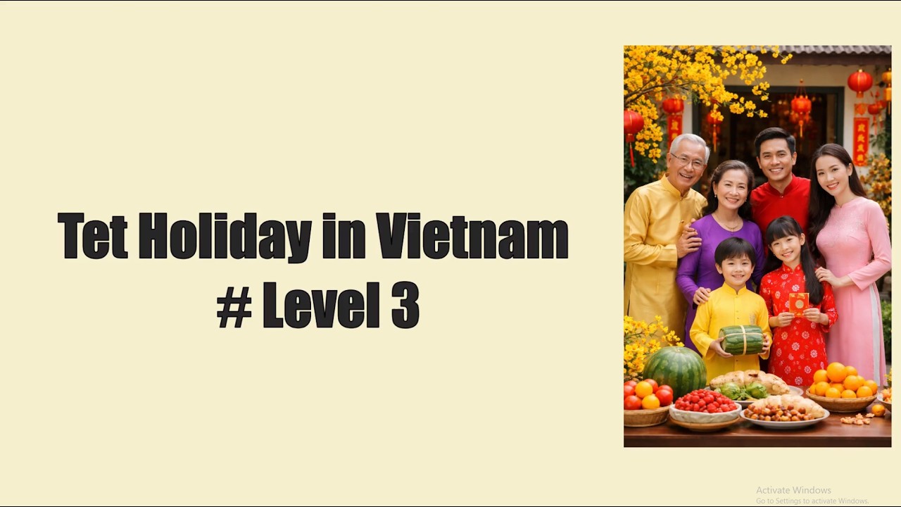 Tet Holiday in Vietnam # Level 3