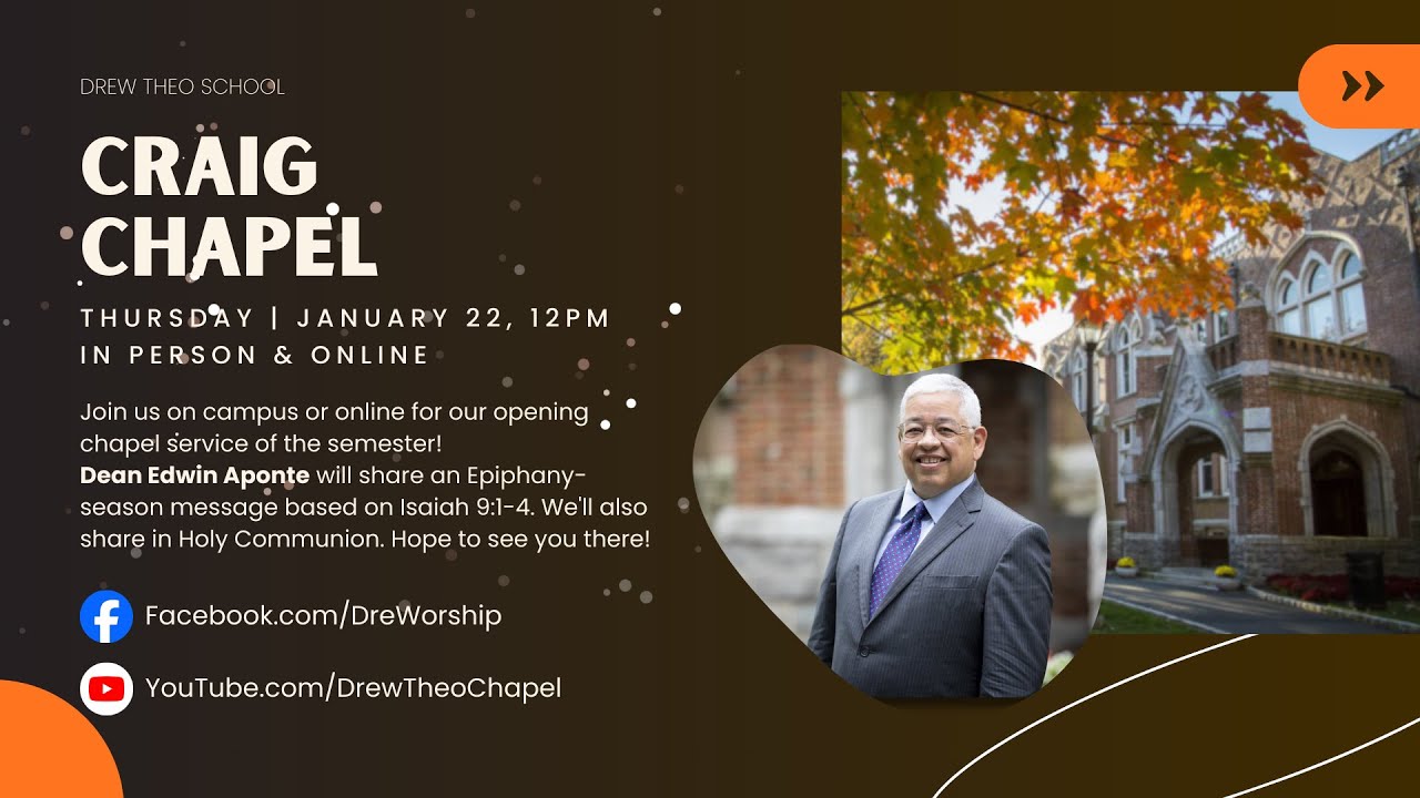 Drew Chapel Service, Noon, Thursday January 22nd, 2026