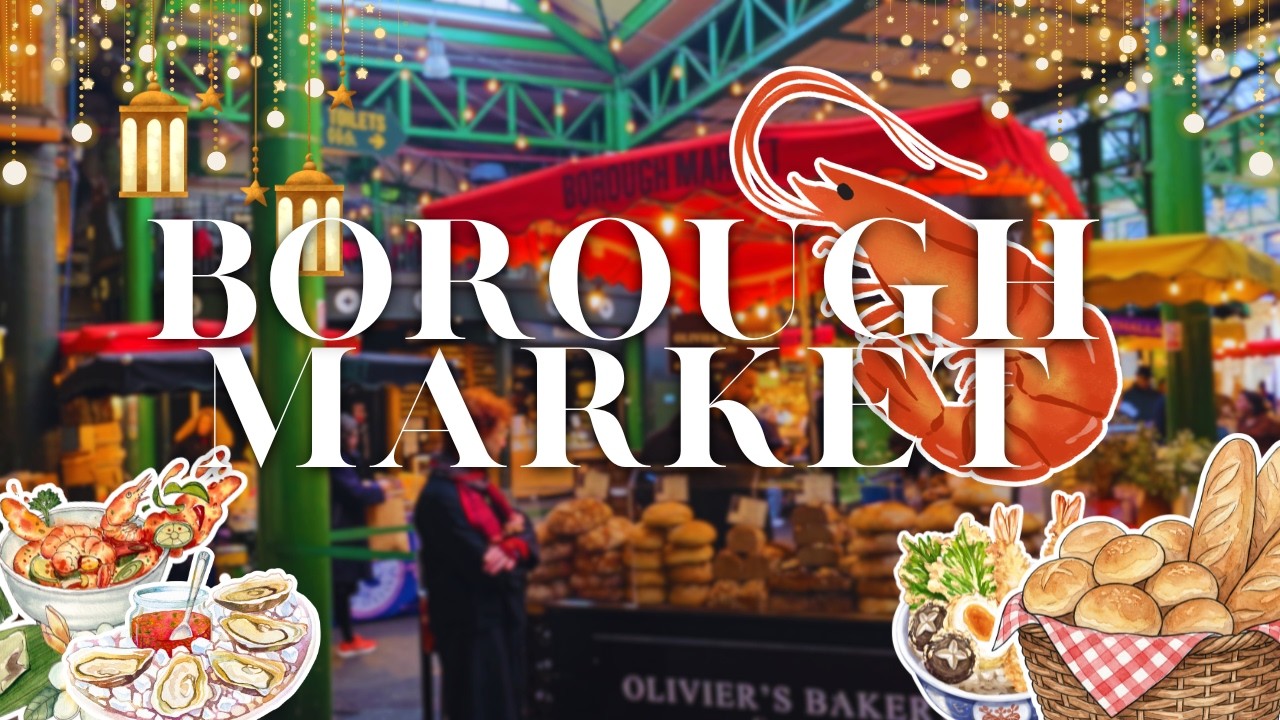 London Borough Market🥐 | walking tour | 10AM morning opening | March 2026🦞