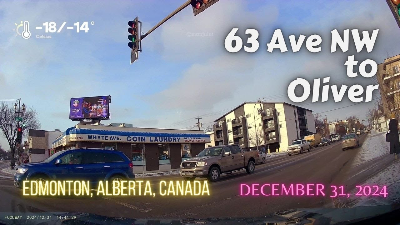 63 Ave NW to Oliver, Edmonton, Alberta, Canada. #driving #dashcamvideos #dashcam #canadiancity