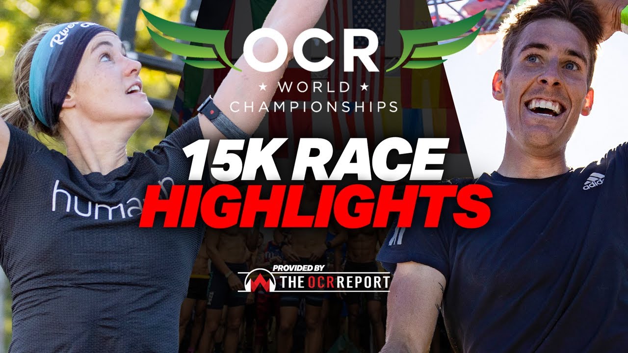OCRWC 2022: 15K RACE HIGHLIGHTS