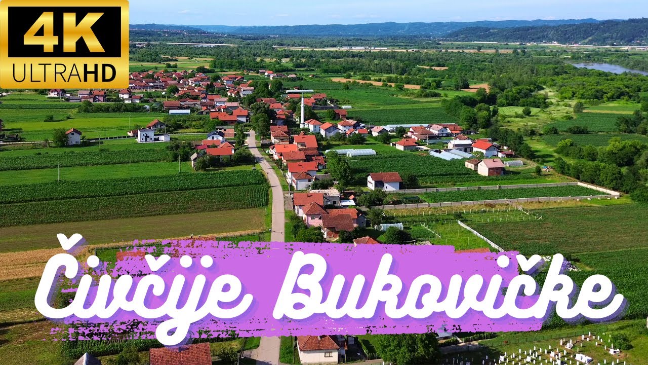 Čivčije Bukovičke (Doboj) : Snimka iz zraka / dron video (4K)