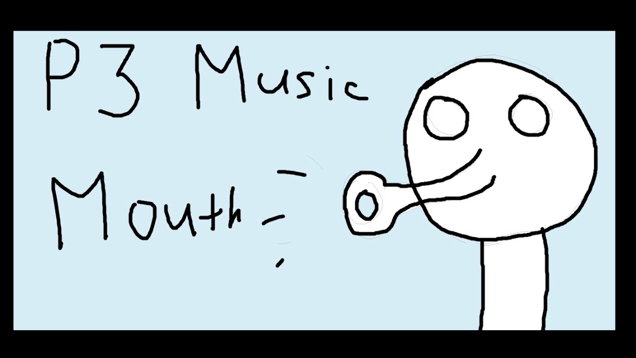 P3 Music - Mouth