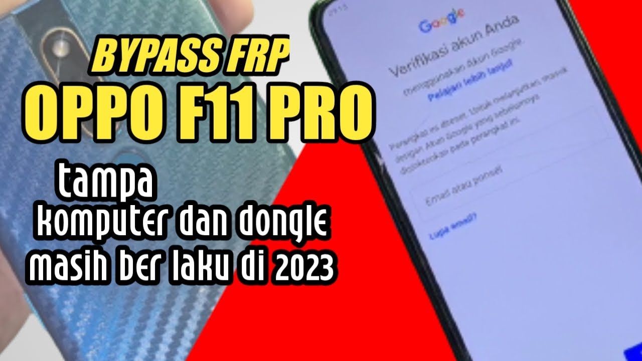 2023 masih bisa...! bypass frp oppo f11 pro tampa pc sukses 100%