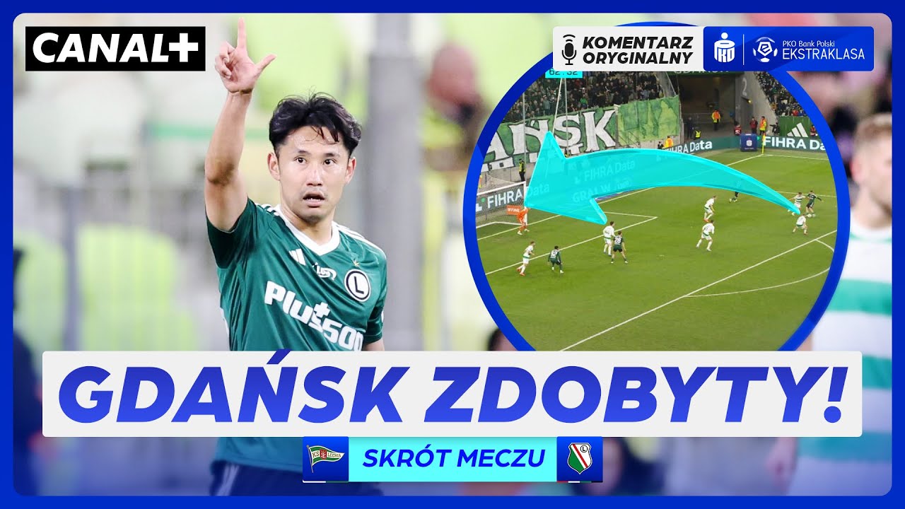 PEŁNA DOMINACJA LEGII! PEWNE ZWYCIĘSTWO W GDAŃSKU! LECHIA – LEGIA, SKRÓT MECZU
