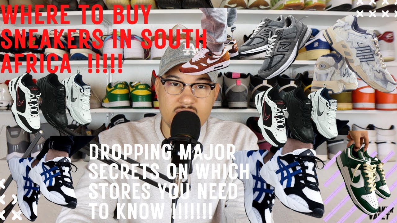 Where To Buy sneakers In south Africa!!!! | Are some stores selling fakes ? | South African Youtuber