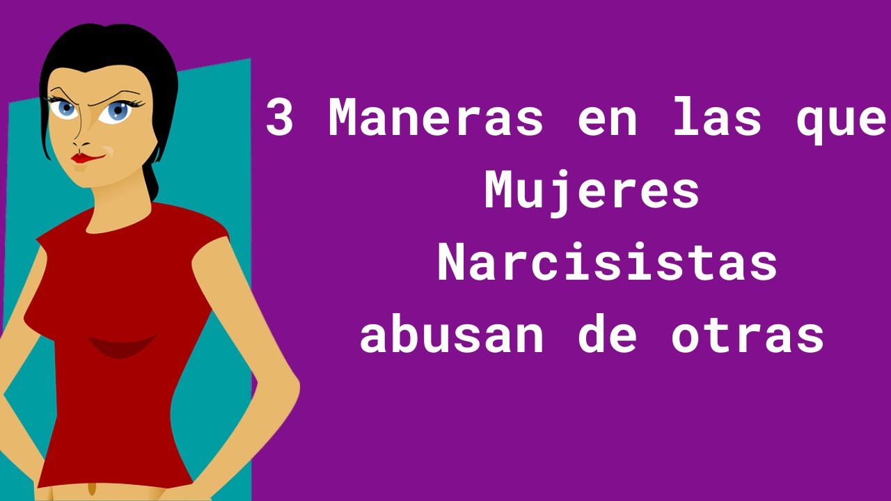 AMIGAS NARCISISTAS. Aprende a reconocerlas y ponerte a salvo.