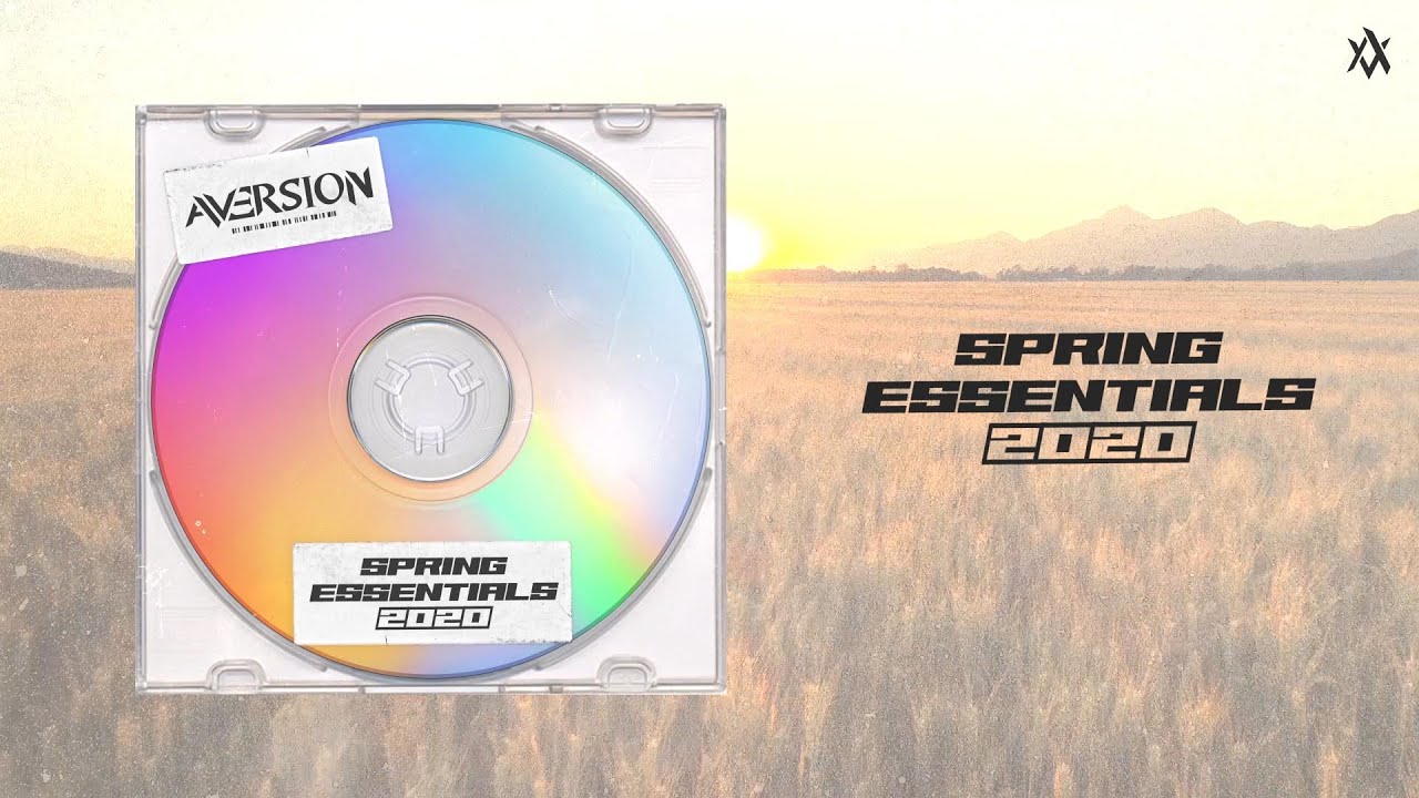 Aversion - Spring Essentials Mixtape 2020