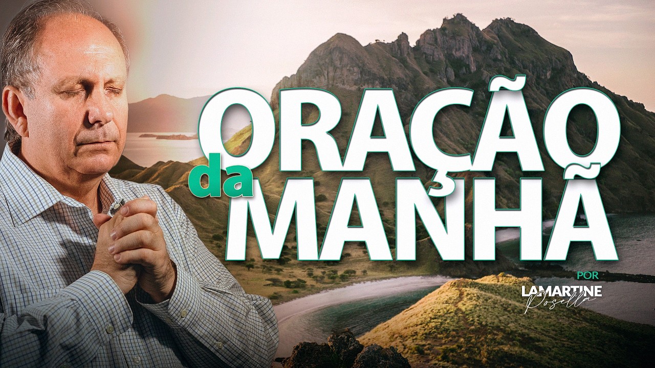 ORANDO UM SALMO PARA SUA VIDA - Ouça Essa mensagem - Oração da Manhã