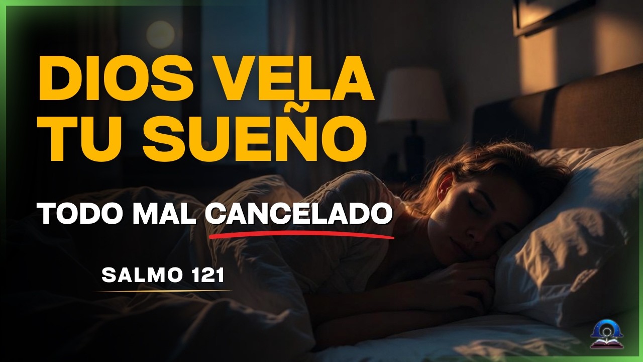 Salmo 121 | Escúchalo antes de dormir y deja que Dios cuide tu descanso esta noche