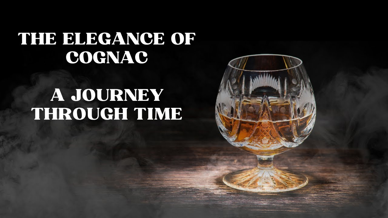 The Elegance of Cognac: A Journey Through Time