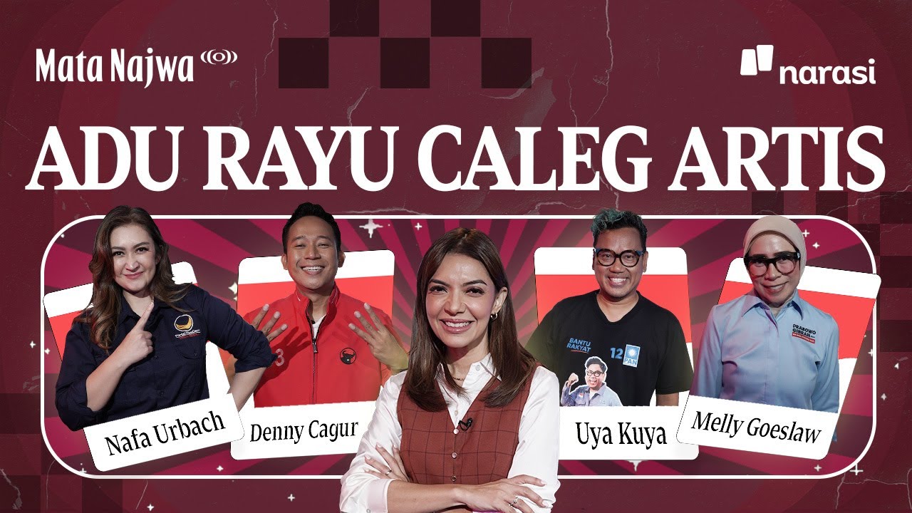 Adu Rayu Caleg Artis | Mata Najwa