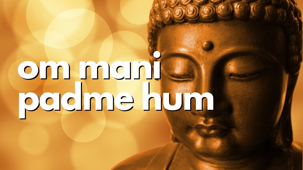 Mantra Budista Tibetano - Om Mani Padme Hum