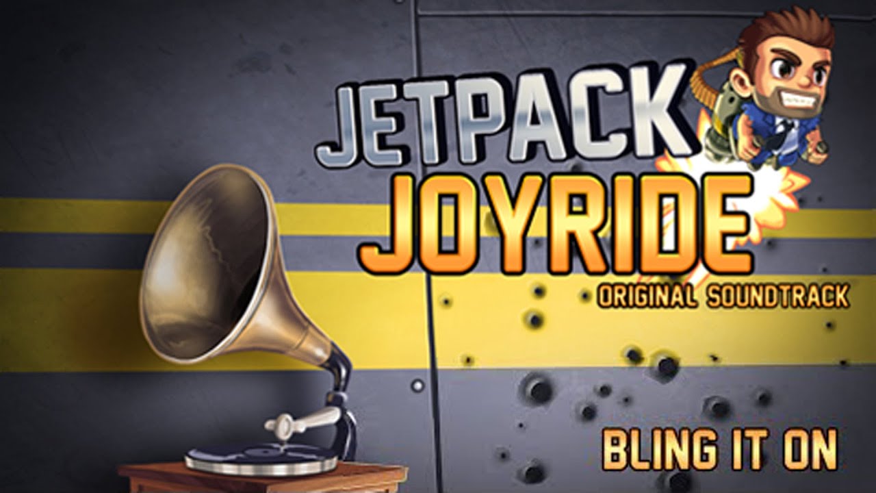 Jetpack Joyride OST 🎼🎹 -  Bling it On 💰