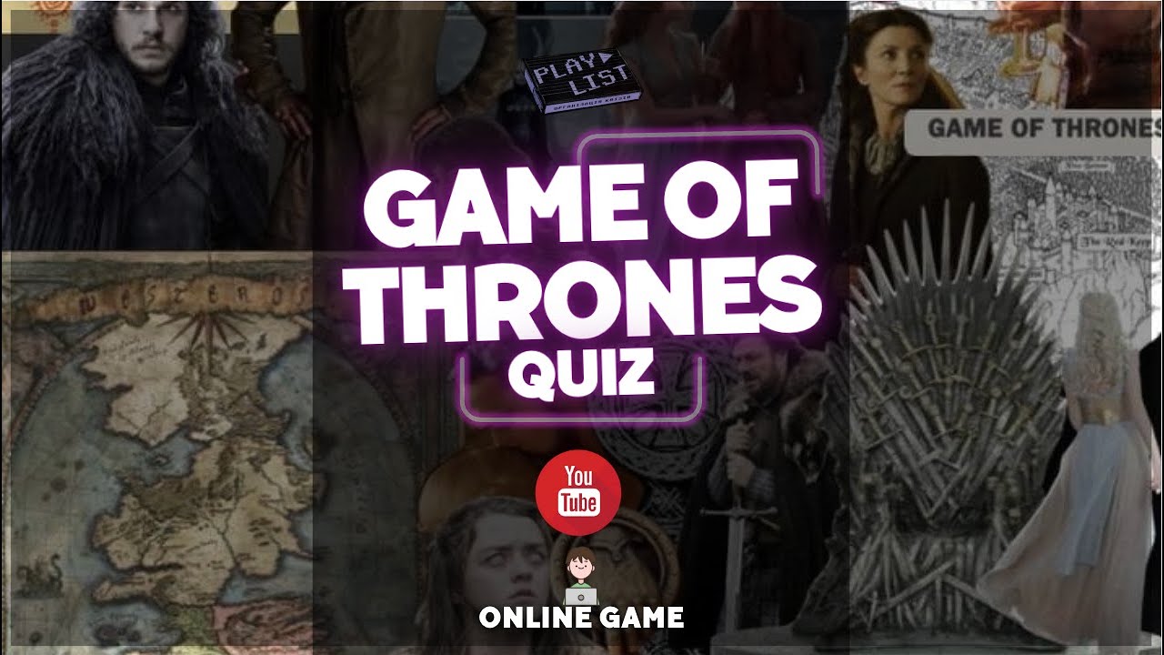 Game of Thrones quiz від PLAYLIST