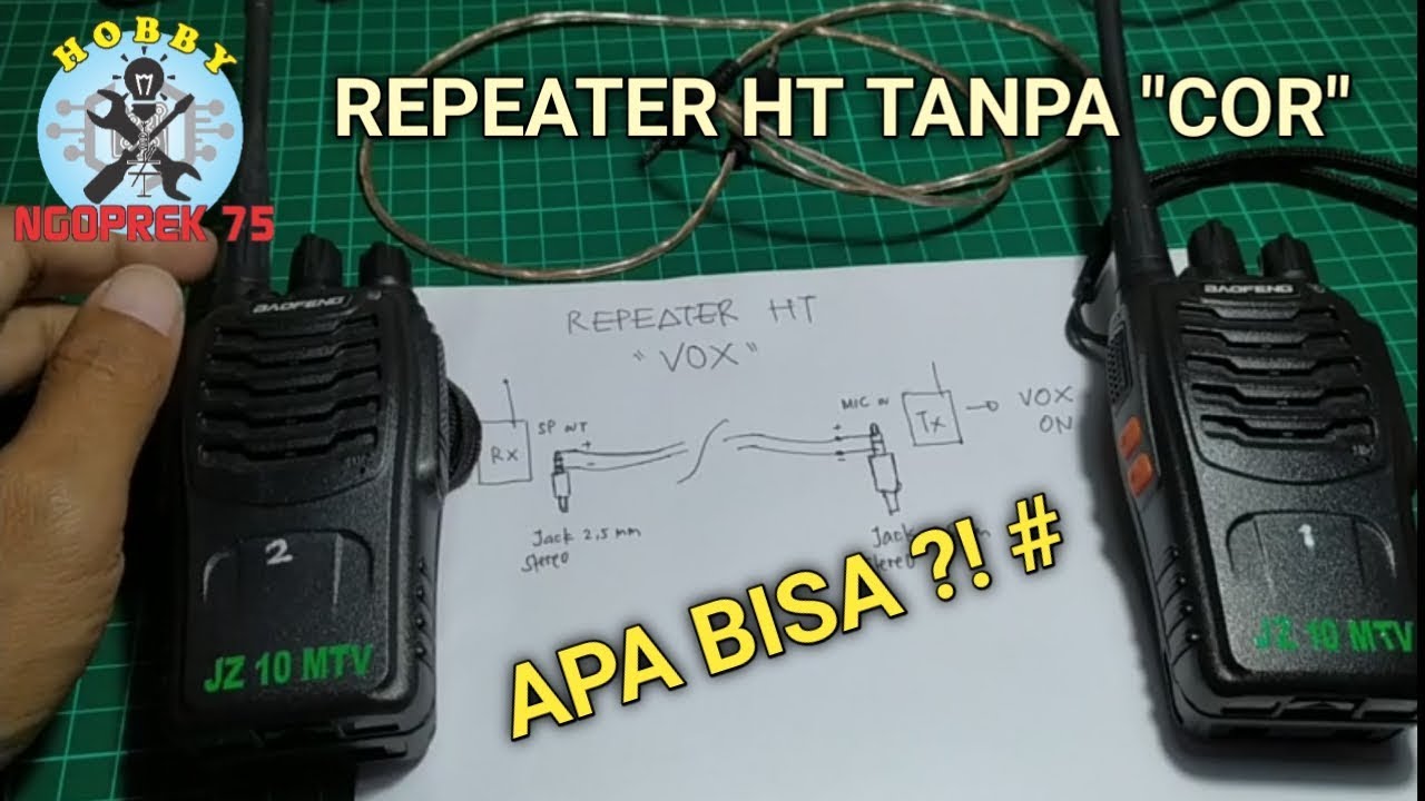 MEMBUAT REPEATER HT TANPA COR, MENGGUNAKAN FITUR 