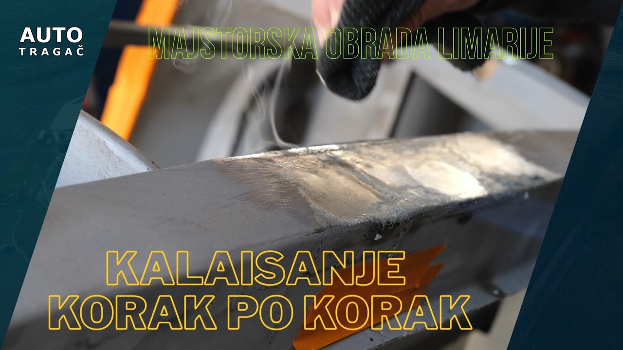 Majstorska obrada limarije - Kalaisanje korak po korak