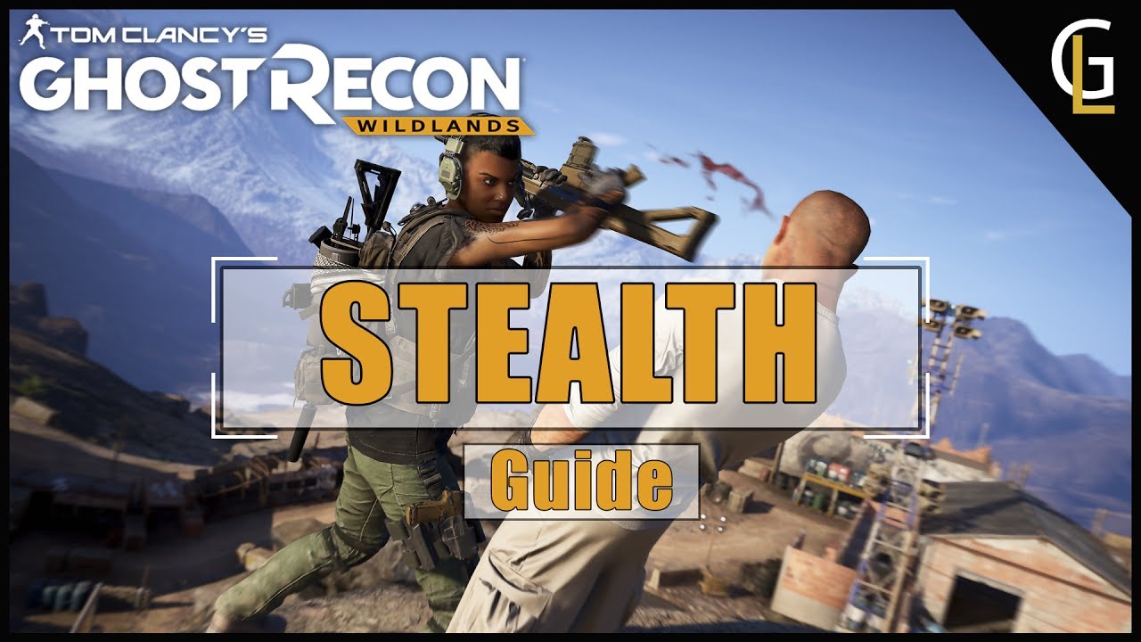 👻 Ghost Recon Wildlands STEALTH EQUIPMENT | Guide | Deutsch 👻