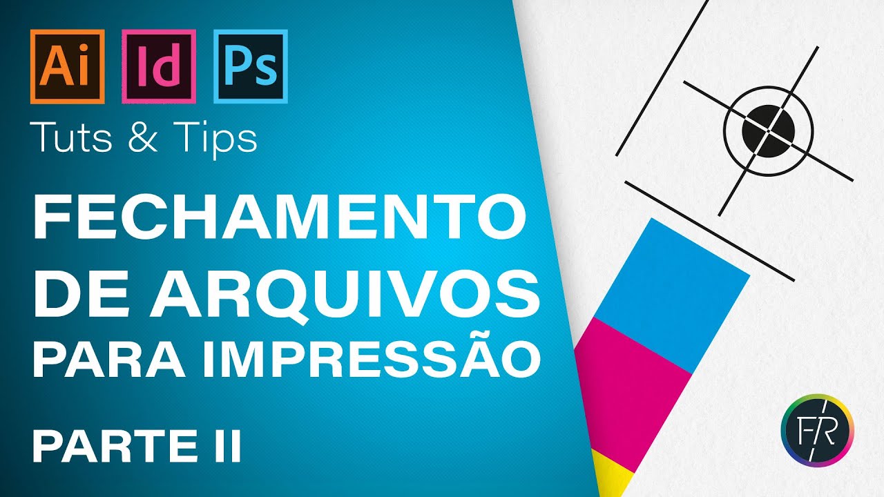 Fechamento de Arquivos para Impressão - Parte II