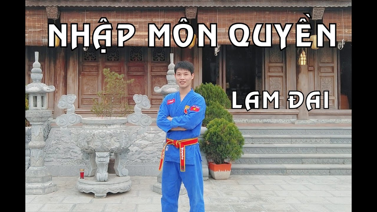 Vovinam - NHẬP MÔN QUYỀN LAM ĐAI HƯỚNG DẪN (Vovinam Beginning Form Tutorial)