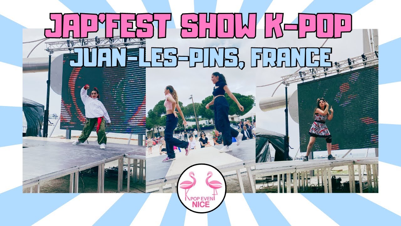 [SHOW BY K-POP EVENT NICE] - JAP FEST' 2023, Juan les Pins, France
