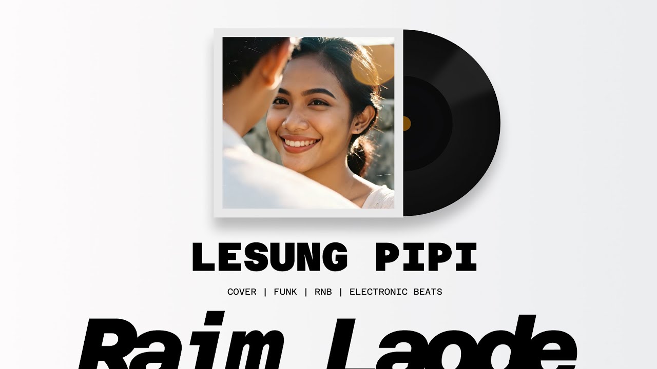 Lesung Pipi – Raim Laode | Funktronica | Funk Pop x Electronic RnB Cover