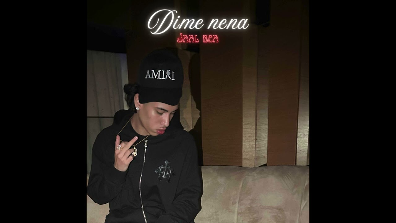 JAAL BCA - DIME NENA(Audio Oficial)