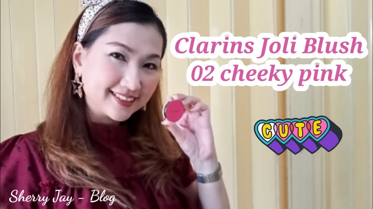 รีวิว Clarins Joli Blush no.02 cheeky pink.